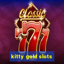 kitty gold slots