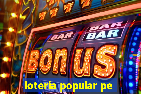 loteria popular pe