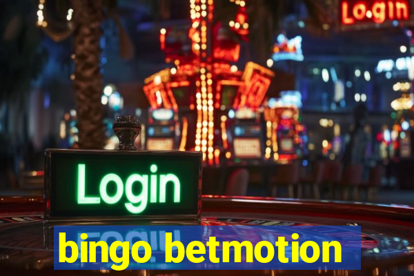 bingo betmotion