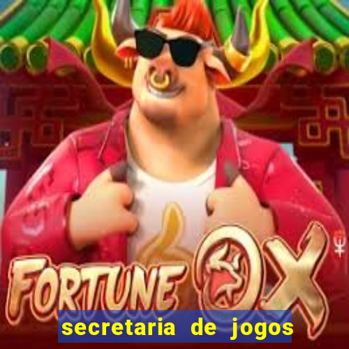 secretaria de jogos e apostas