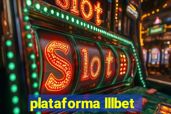 plataforma lllbet