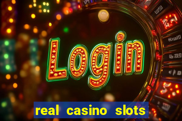 real casino slots real money