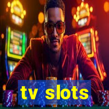 tv slots