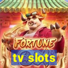 tv slots