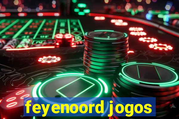 feyenoord jogos