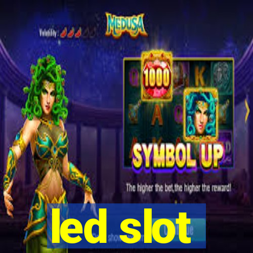 led slot