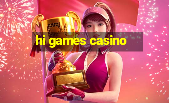 hi games casino