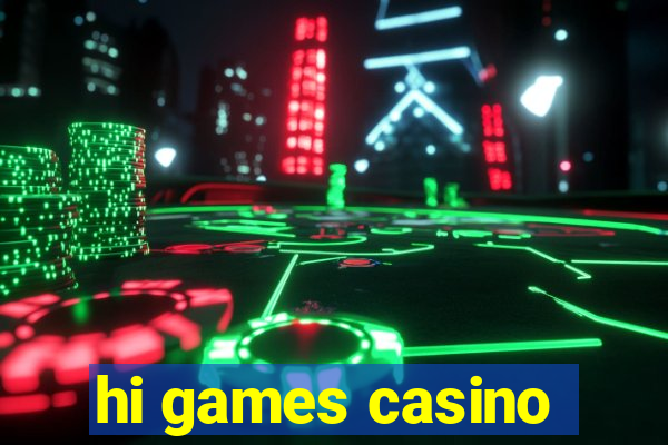 hi games casino