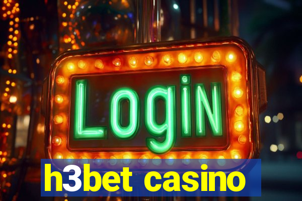 h3bet casino