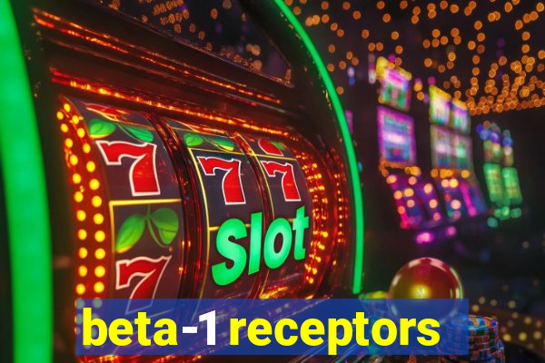 beta-1 receptors