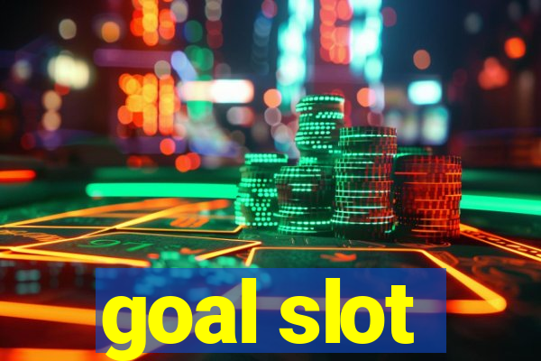 goal slot