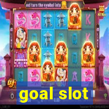 goal slot