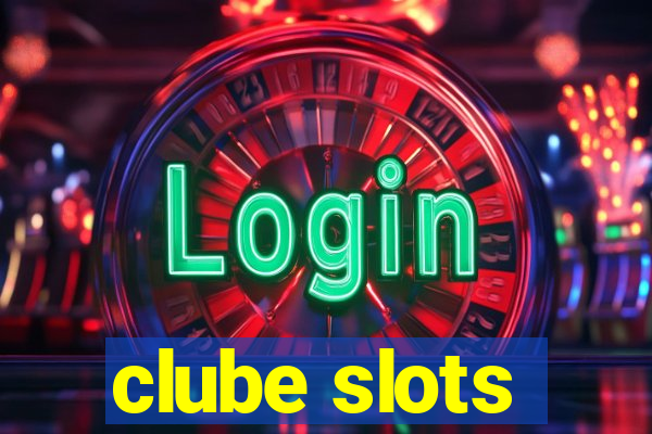 clube slots