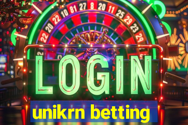 unikrn betting