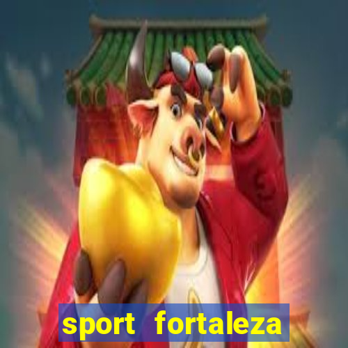 sport fortaleza onde assistir