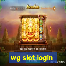 wg slot login