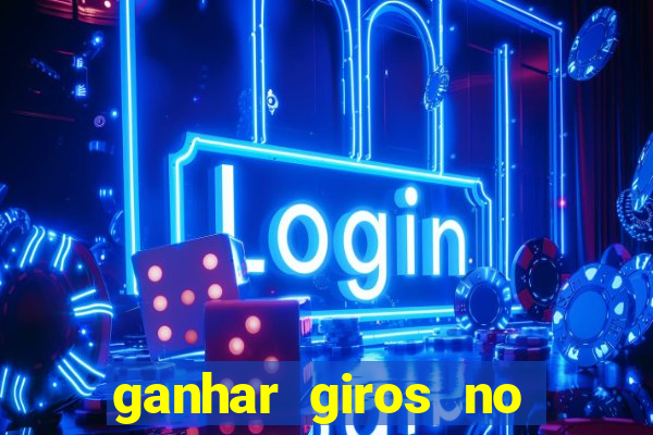 ganhar giros no coin master