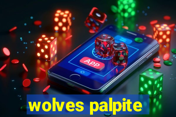 wolves palpite