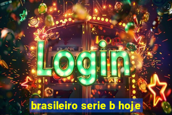 brasileiro serie b hoje