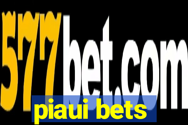 piaui bets