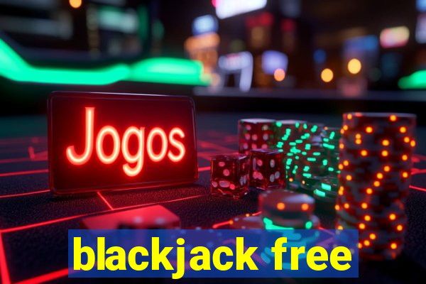 blackjack free