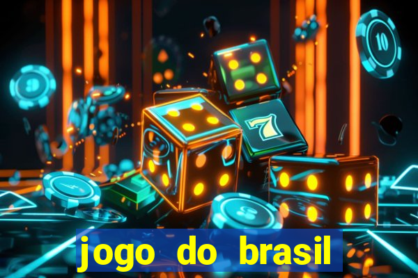 jogo do brasil onde ver