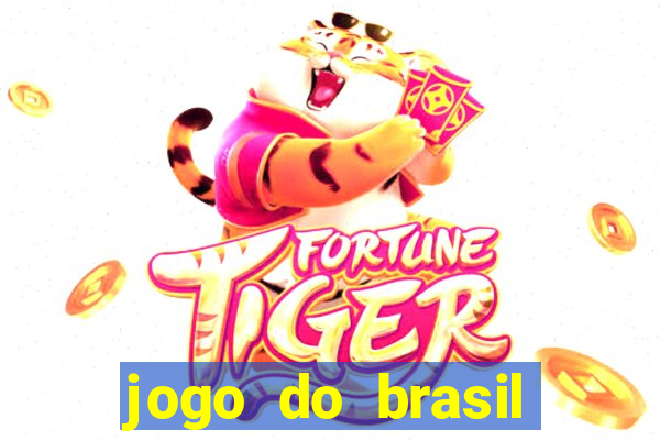 jogo do brasil onde ver