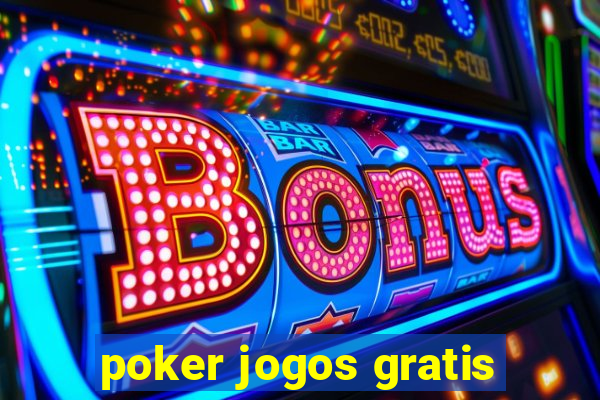 poker jogos gratis