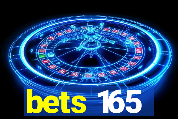 bets 165