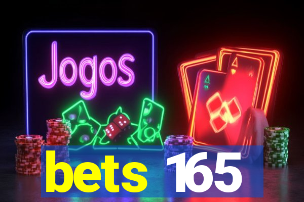 bets 165