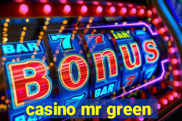 casino mr green