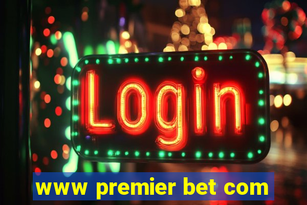 www premier bet com