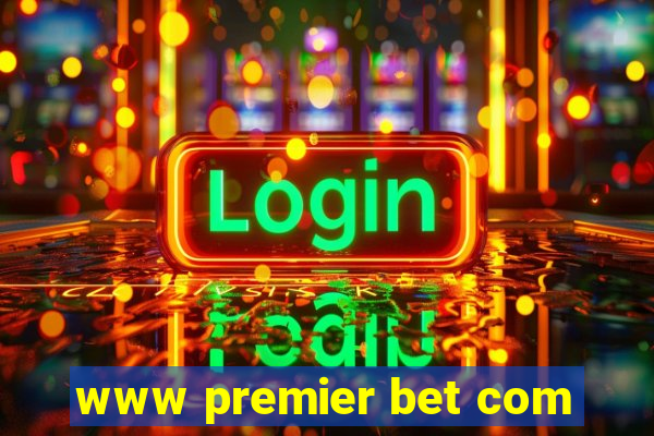 www premier bet com