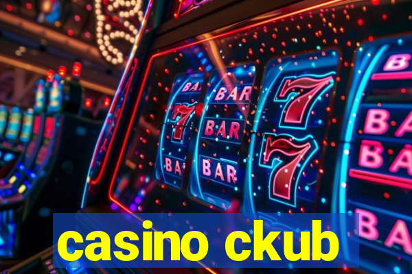 casino ckub