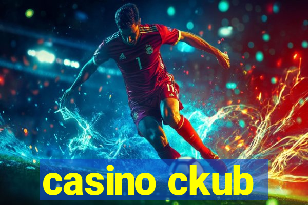 casino ckub