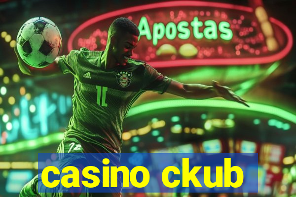 casino ckub