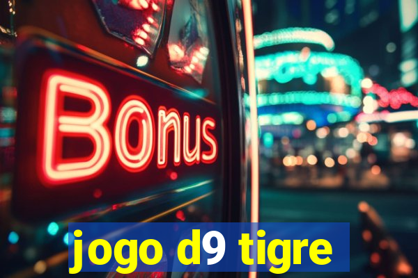 jogo d9 tigre