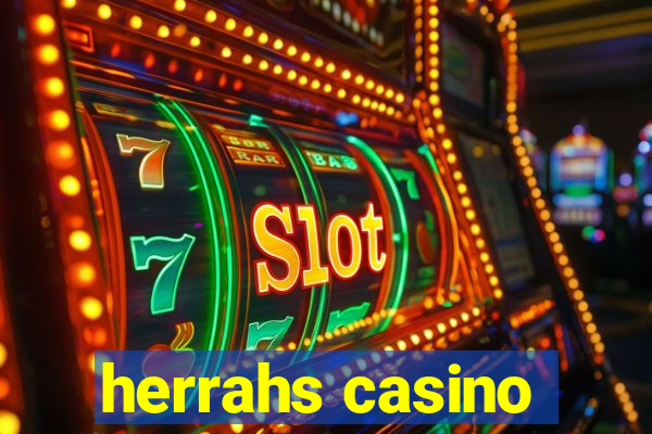 herrahs casino