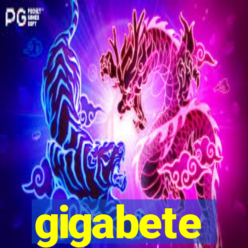 gigabete