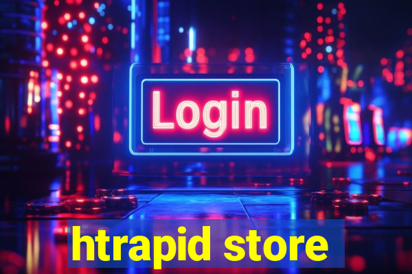 htrapid store