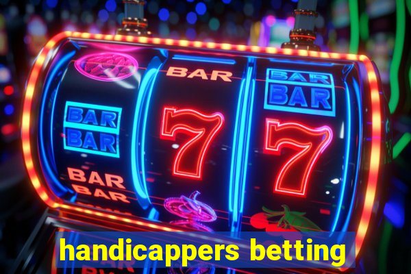 handicappers betting