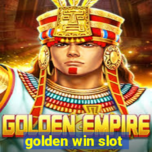 golden win slot