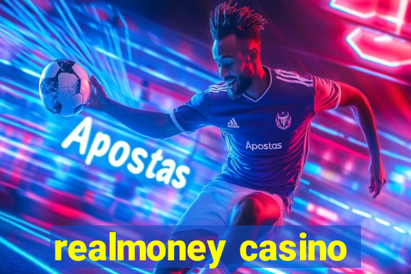 realmoney casino