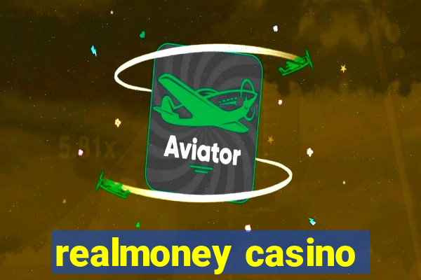 realmoney casino