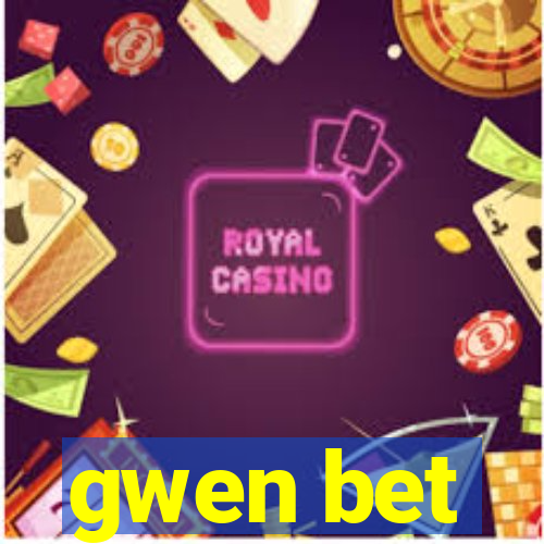 gwen bet