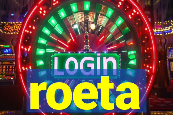 roeta