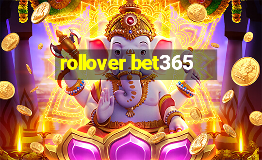 rollover bet365