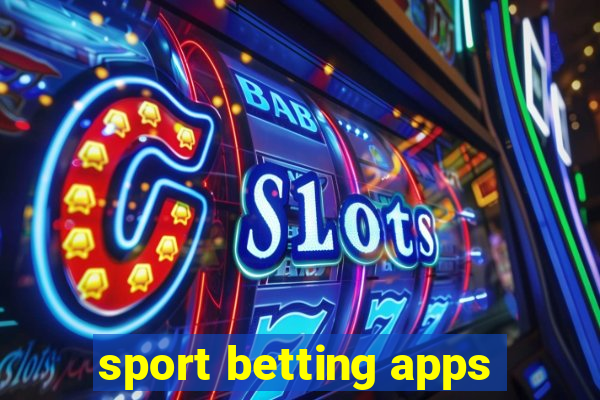 sport betting apps