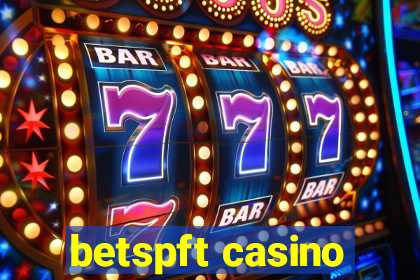 betspft casino