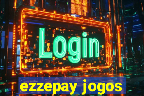 ezzepay jogos